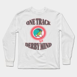 Roller Derby Pivot - One Track Derby Mind Long Sleeve T-Shirt